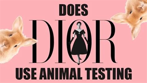 dior test on animals|dior animal testing laws.